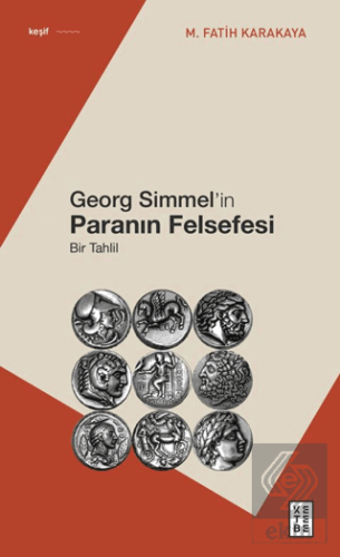 Georg Simmel'in Paranın Felsefesi