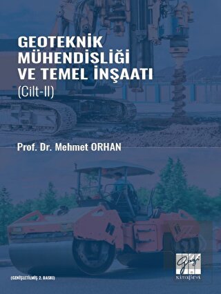 Geoteknik Mühendisliği ve Temel İnşaat Cilt 2
