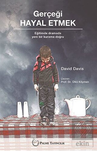 GERÇEĞİ HAYAL ETMEK (PALME) *YENİ*