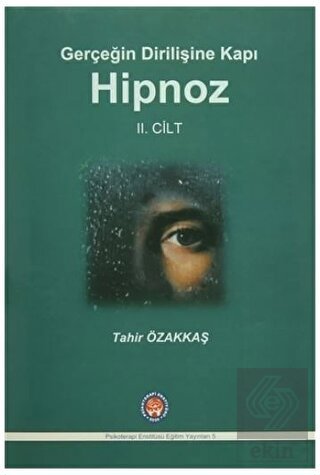 Gerçeğin Dirilişine Kapı Hipnoz II. Cilt