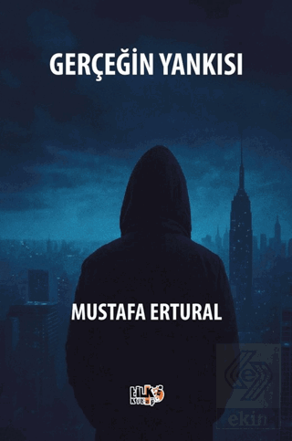 Gerçeğin Yankısı