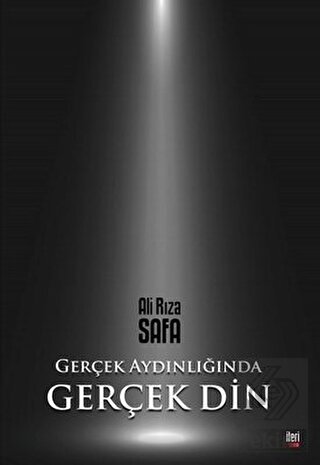 Gerçek Aydınlığında Gerçek Din