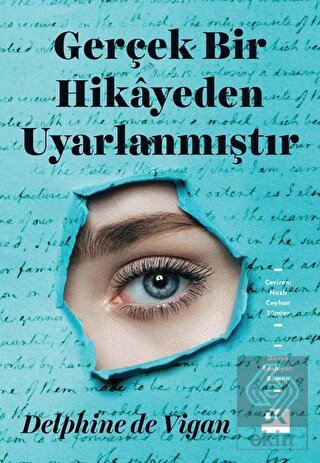 Gerçek Bir Hikayeden Uyarlanmıştır