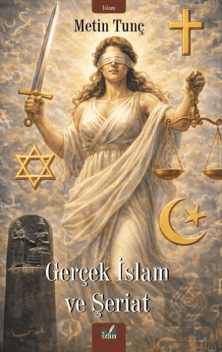 Gerçek İslam ve Şeriat