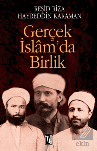 Gerçek İslam\'da Birlik
