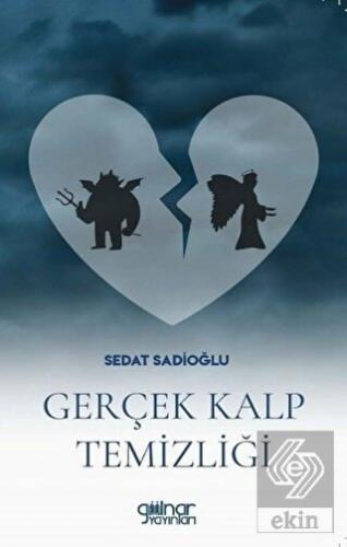 Gerçek Kalp Temizliği