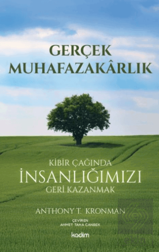 Gerçek Muhafazakarlık