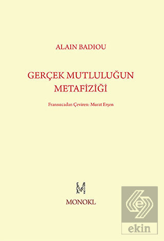 Gerçek Mutluluğun Metafiziği