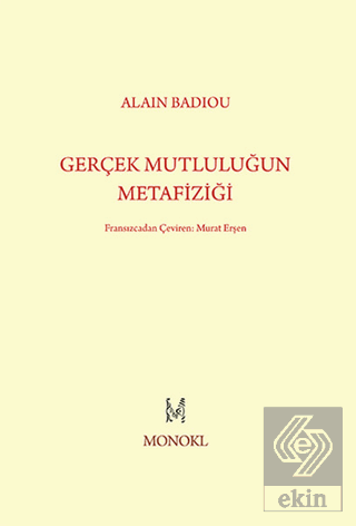 Gerçek Mutluluğun Metafiziği