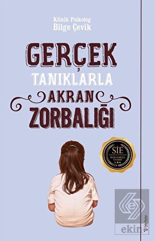 Gerçek Tanıklarla Akran Zorbalığı