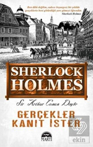 Gerçekler Kanıt İster - Sherlock Holmes