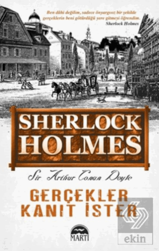 Gerçekler Kanıt İster - Sherlock Holmes