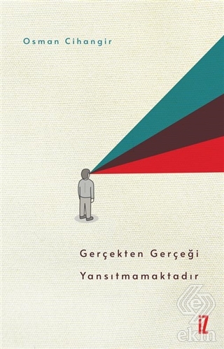 Gerçekten Gerçeği Yansıtmamaktadır