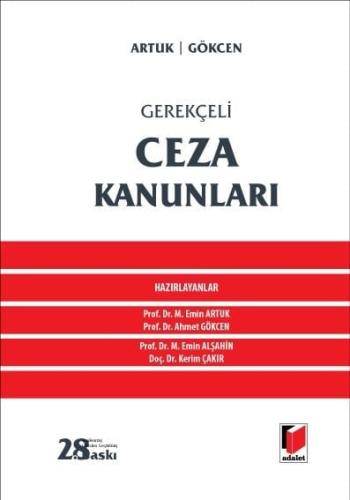 Gerekçeli Ceza Kanunları Mehmet Emin Artuk Adalet Yayınevi Satın Al - 