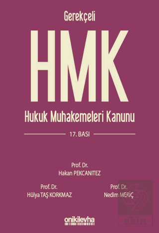 Gerekçeli Hukuk Muhakemeleri Kanunu ve İlgili Mevzuat
