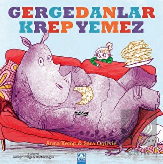 Gergedanlar Krep Yemez