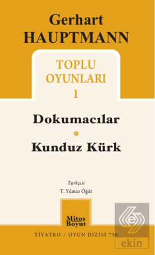Gerhart Hauptmann Toplu Oyunları 1