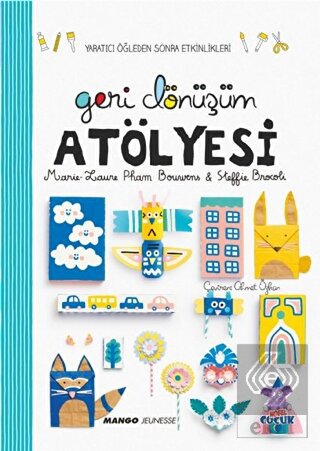 Geri Dönüşüm Atölyesi