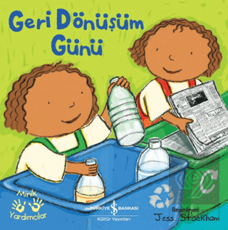 Geri Dönüşüm Günü - Minik Yardımcılar