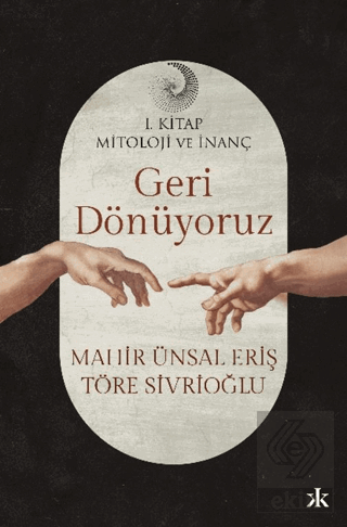 Geri Dönüyoruz