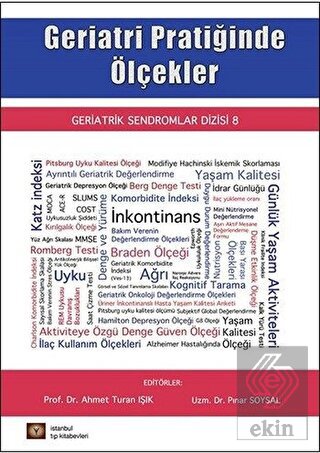 Geriatri Pratiğinde Ölçekler