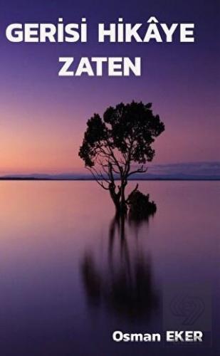 Gerisi Hikaye Zaten