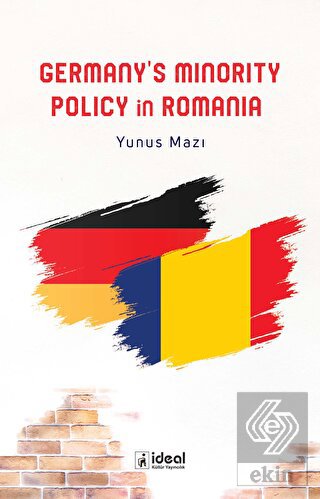 Germany's Minority Policy in Romania