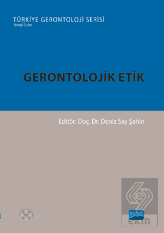 Gerontolojik Etik