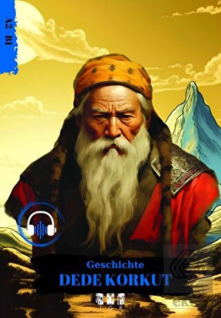 Geschichte Dede Korkut