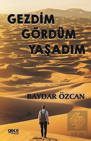 Gezdim Gördüm Yaşadım