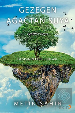 Gezegen Ağaçtan Suya