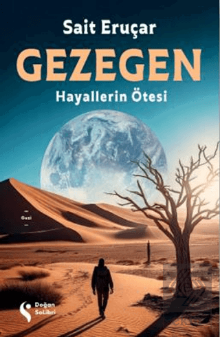 Gezegen Hayallerin Ötesi