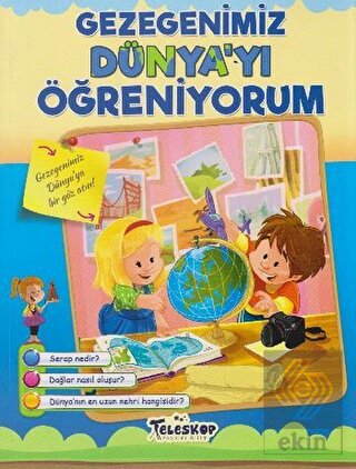 Gezegenimiz Dünya\'yı Öğreniyorum