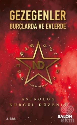 Gezegenler Burçlarda ve Evlerde