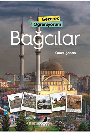Gezerek Öğreniyorum - Bağcılar