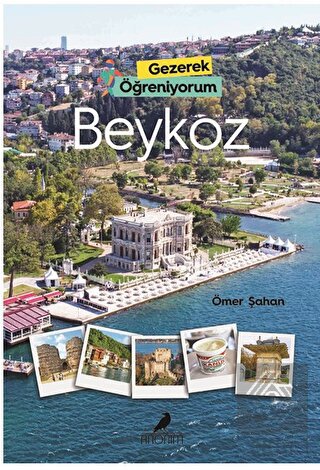 Gezerek Öğreniyorum - Beykoz