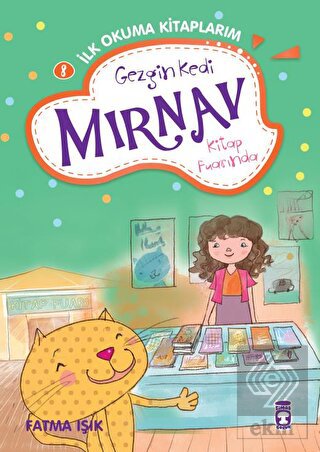 Gezgin Kedi Mırnav Kitap Fuarında - Mırnav İlk Oku