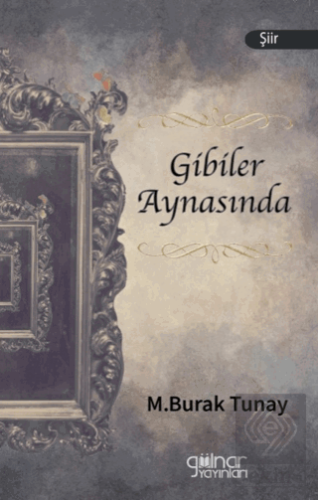 Gibiler Aynasında