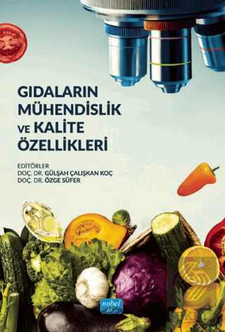 Gıdaların Mühendislik ve Kalite Özellikleri