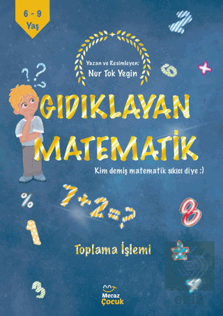 Gıdıklayan Matematik - Kim Demiş Matematik Sıkıcı 