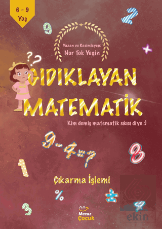 Gıdıklayan Matematik - Kim Demiş Matematik Sıkıcı 