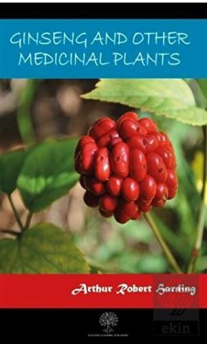 Ginseng And Other Medicinal Plants