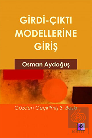 Girdi Çıktı Modellerine Giriş