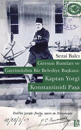 Giresun Rumları ve Gayrimüslim Bir Belediye Başkan