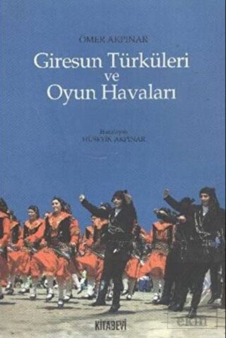 Giresun Türküleri ve Oyun Havaları