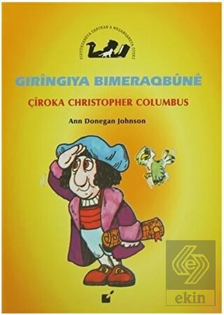 Gıringıya Bımeraqbune - Çiroka Christopher Columbu