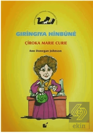 Gıringıya Hinbune - Çiroka Marie Curie