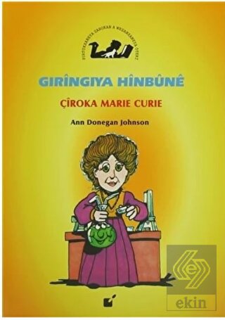 Gıringıya Hinbune - Çiroka Marie Curie