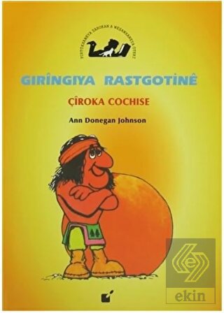 Gıringıya Rastgotine - Çiroka Cochise