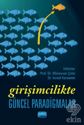 Girişimcilikte Güncel Paradigmalar